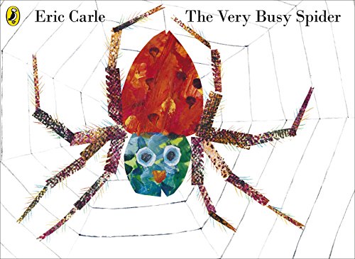The Very Busy Spider: Eric Carle The Very Busy Spider: Eric Carle