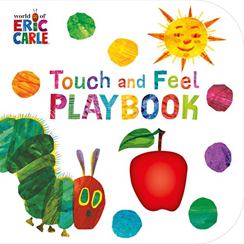 The Very Hungry Caterpillar: Touch and Feel Playbook: Eric Carle