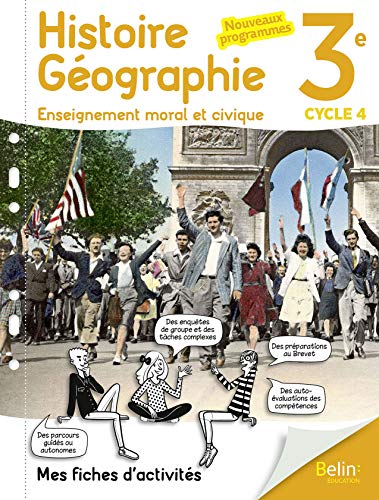 Mon cahier d'Histoire Géographie EMC 3ème: Mes fiches d'activités