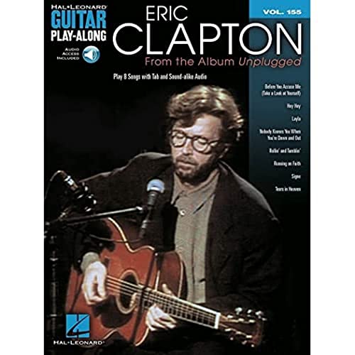 Guitar Play Along Volume 155: Clapton Eric Unplugged: Noten, CD für Gitarre: Play 8 Songs With Tab and Sound-alike Audio (Guitar Play-along, 155, Band 155) von Hal Leonard Europe