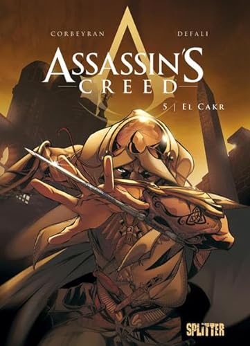 Assassin’s Creed. Band 5: El Cakr (Assassin's Creed (franz. Reihe))