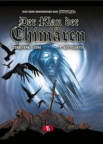 Der Klan der Chimären #3: Gottesurteil Der Klan der Chimären #3: Gottesurteil