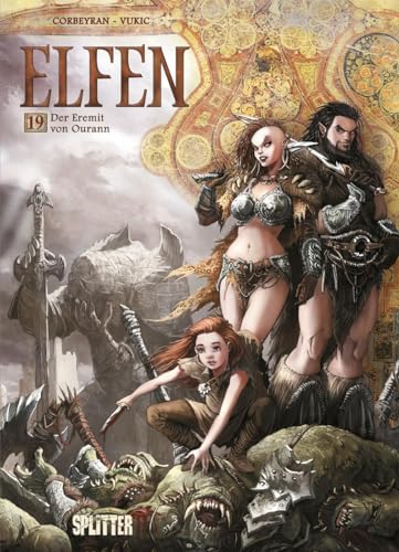 Elfen. Band 19: Der Eremit von Ourann von Splitter Verlag