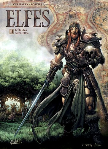 Elfes - L'élu des semi-elfes
