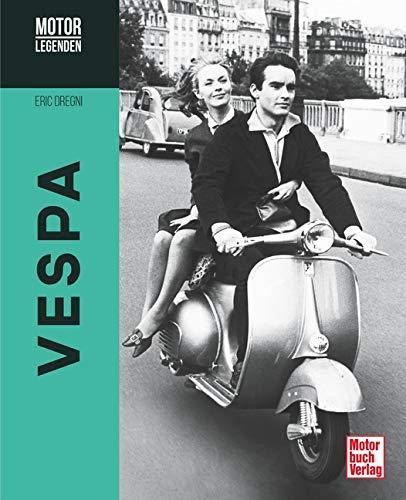 Motorlegenden - Vespa von Motorbuch Verlag