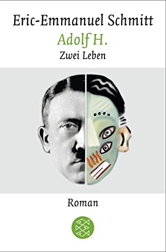 Adolf H.: Zwei Leben von FISCHER Taschenbuch