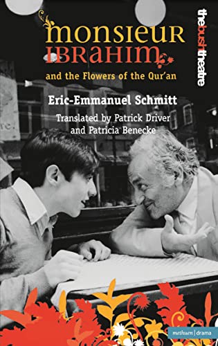 Monsieur Ibrahim And The Flowers of the Qu'ran (Modern Plays)