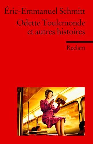 Odette Toulemonde et autres histoires: (Fremdsprachentexte) (Reclams Universal-Bibliothek) von Reclam Philipp Jun.