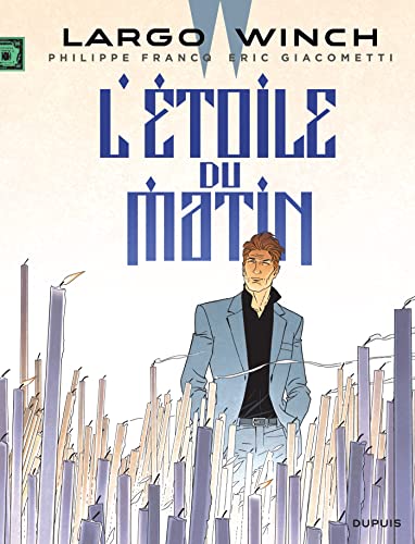 Largo Winch 21/L'etoile du matin von DUPUIS