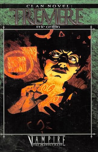 Clan Novel Tremere: Book 12 of The Clan Novel Saga von Mystique Press