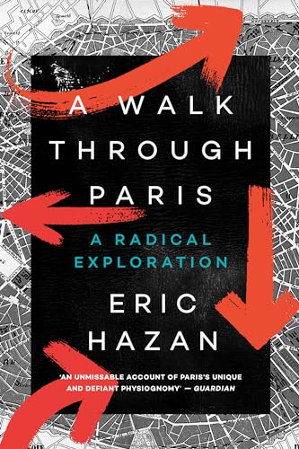 A Walk Through Paris: A Radical Exploration von Verso
