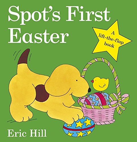 Spot's First Easter Board Book