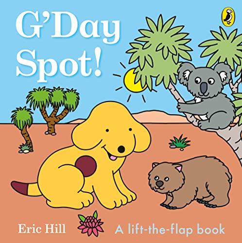 G'Day, Spot [Board book]