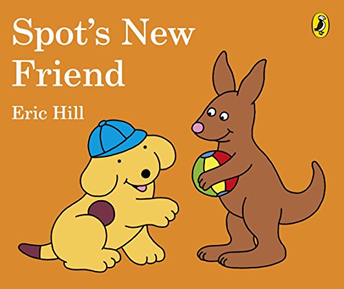 Spot's New Friend [Board book]
