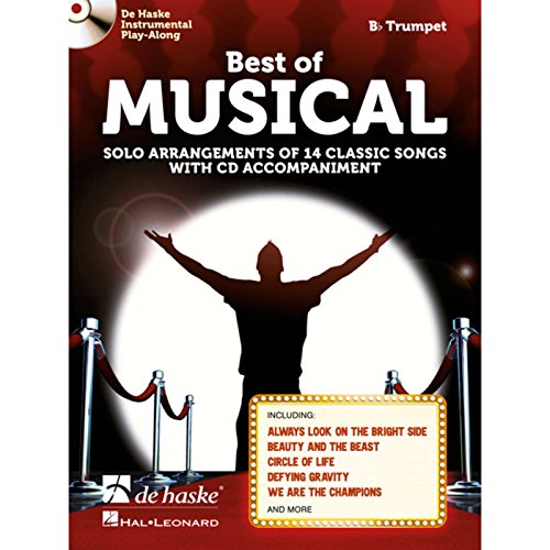 Best of Musical, für Trompete in B m. Audio-CD: Solo Arrangements of 14 Classic Songs. Schwierigkeitsgrad: Mittelschwer