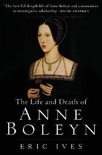 The Life and Death of Anne Boleyn: 'The Most Happy' von Wiley