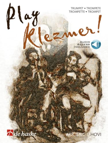 Play Klezmer!. 12 characteristic pieces for trumpet. Book/Audio-Online (TROMPETTE, CORNET OU BUGLE) Play Klezmer!. 12 characteristic pieces for trumpet. Book/Audio-Online (TROMPETTE, CORNET OU BUGLE) von Ricordi