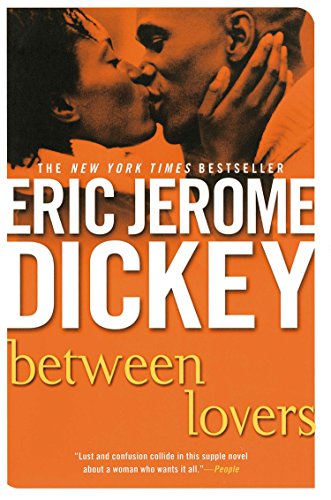 Between Lovers Between Lovers von Dickey, Eric Jerome