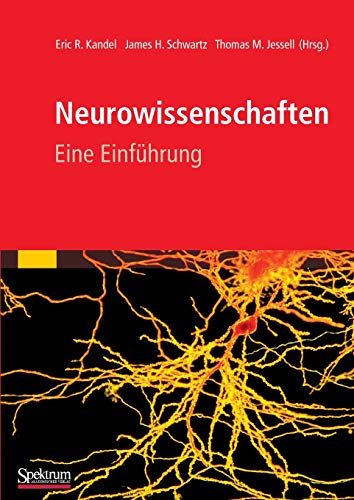 Neurowissenschaften: Eine Einführung von Spektrum Akademischer Verlag