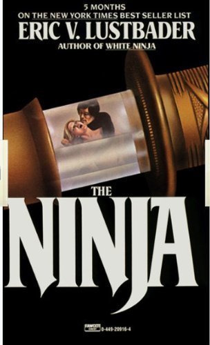 The Ninja: A Novel von M Evans & Co