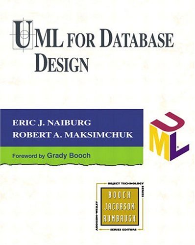 UML for Database Design (Addison-wesley Object Technology Series) von Addison Wesley