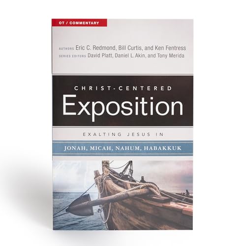 Exalting Jesus in Jonah, Micah, Nahum, Habakkuk (Christ-Centered Exposition) von Holman Bibles