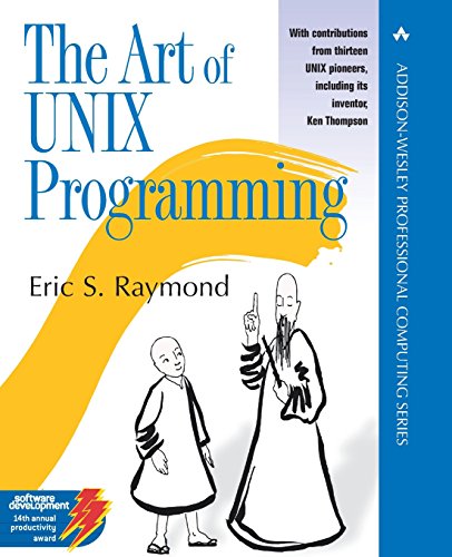 The Art of UNIX Programming (Addison-Wesley Professional Computing Series)