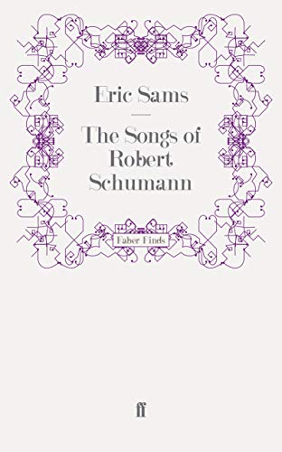 The Songs of Robert Schumann