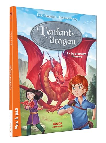 L'enfant-dragon (1er cycle) - tome 1, La première flamme