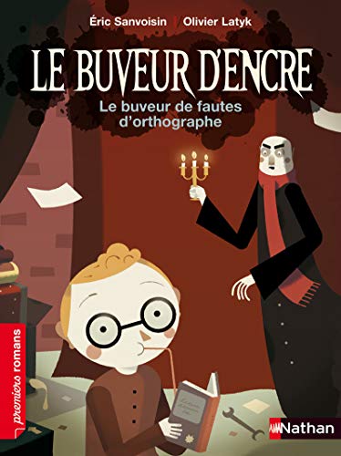 Le Buveur d'encre: Le buveur de fautes d'orthographe Le Buveur d'encre: Le buveur de fautes d'orthographe