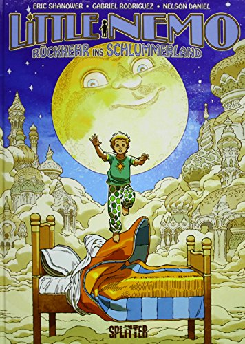 Little Nemo – Rückkehr ins Schlummerland: Band 1.: Ausgezeichnet mit dem Eisner-Award 2015 als "Beste abgeschlossene Serie"