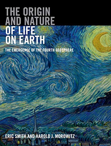 The Origin and Nature of Life on Earth: The Emergence of the Fourth Geosphere von Cambridge University Press
