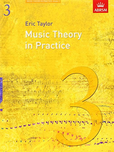 Music Theory in Practice, Grade 3 (Music Theory in Practice (ABRSM)) von ABRSM