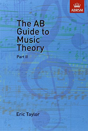 The AB Guide to Music Theory, Part II