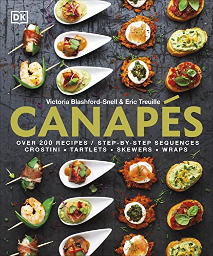 Canapés: Over 200 recipes and step-by-step guides von Dorling Kindersley Ltd