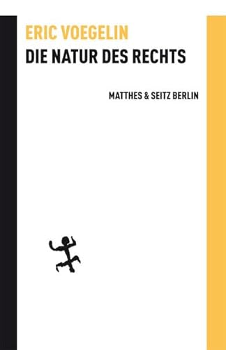 Die Natur des Rechts (Batterien) von Matthes & Seitz Berlin
