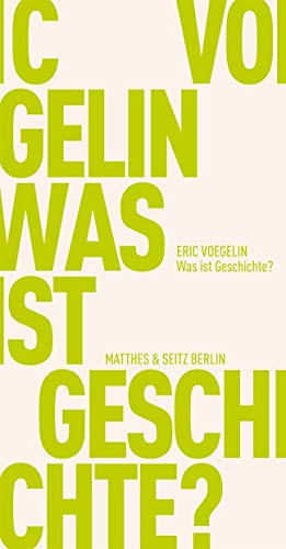 Was ist Geschichte? (Fröhliche Wissenschaft) von Matthes & Seitz Verlag