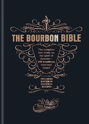 The Bourbon Bible: Eric Zandona von Mitchell Beazley
