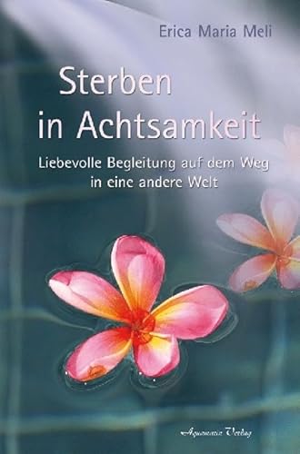 Sterben in Achtsamkeit