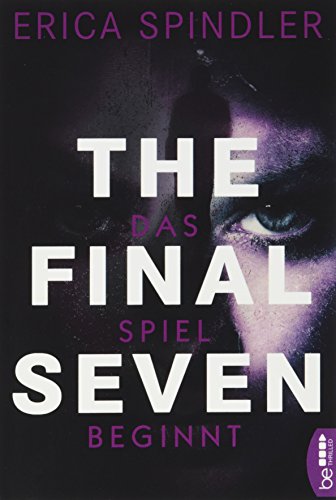 The Final Seven: Das Spiel beginnt von beTHRILLED