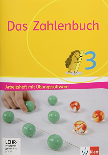 Das Zahlenbuch 3: Arbeitsheft mit Übungssoftware Klasse 3 (Das Zahlenbuch. Ausgabe ab 2017) von Klett Ernst /Schulbuch