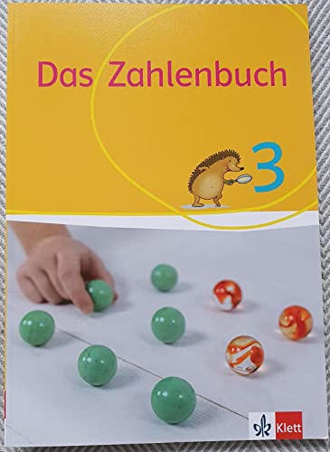 Das Zahlenbuch 3: Schulbuch Klasse 3: Allgemeine Ausgabe ab 2017 (Das Zahlenbuch. Ausgabe ab 2017)