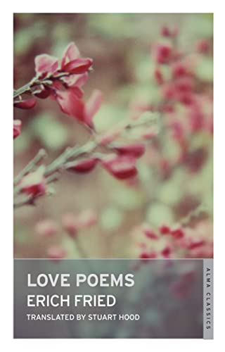 Love Poems: (Alma Classics)