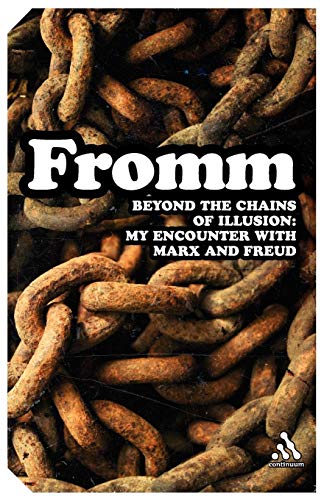 Beyond the Chains of Illusion: My Encounter with Marx and Freud (Continuum Impacts) von Continuum