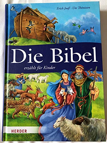 Die Bibel erzählt für Kinder von Herder Verlag GmbH