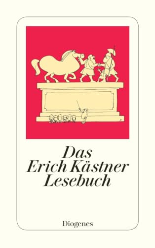Das Erich Kästner Lesebuch (detebe)