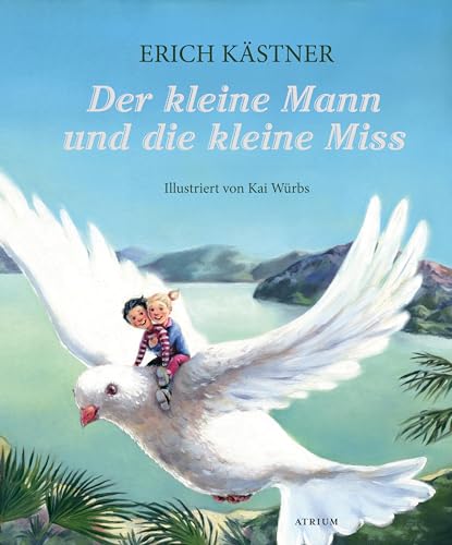 Der kleine Mann und die kleine Miss von Atrium Verlag