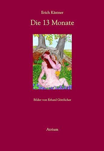 Die dreizehn Monate: Normalausgabe