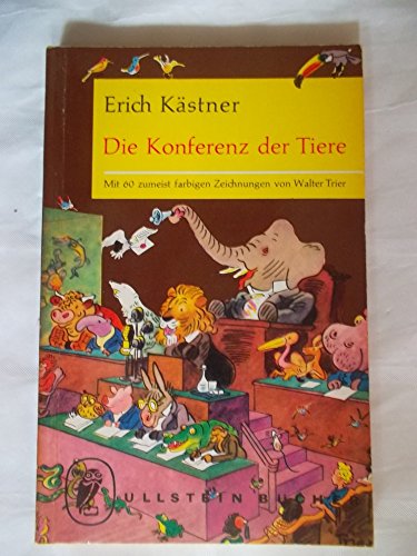 Die Konferenz der Tiere: Nach einer Idee v. Jella Lapman