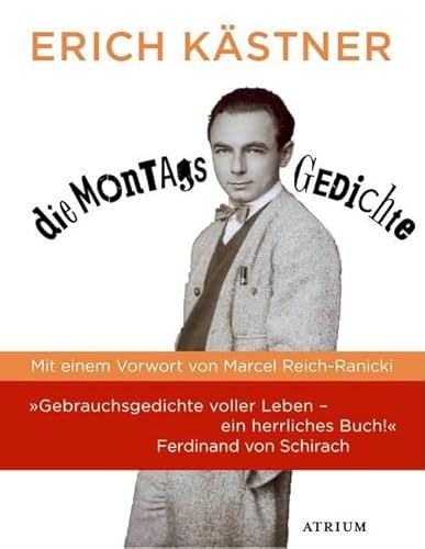 Die Montagsgedichte: Vorwort: Reich-Ranicki, Marcel